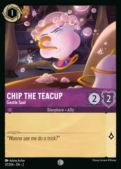 Chip the Teacup - Gentle Soul — Normal