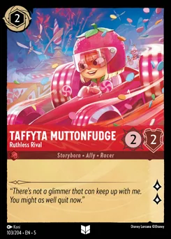 Taffyta Muttonfudge - Ruthless Rival — Normal