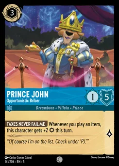 Prince John - Opportunistic Briber — Normal