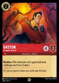 Gaston - Arrogant Hunter — Cold Foil