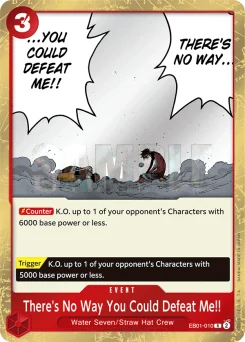 There's No Way You Could Defeat Me!! — Foil
