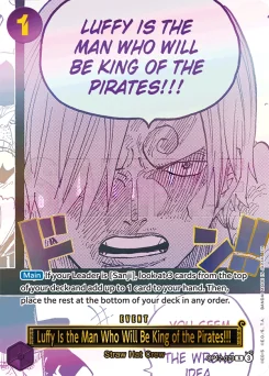 Luffy Is the Man Who Will Be King of the Pirates!!! — Parallel Foil