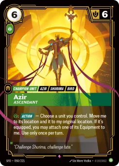 Azir, Ascendant — Foil