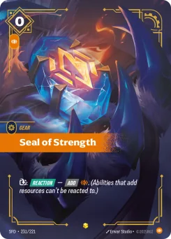 Seal of Strength — Overnumbered Foil