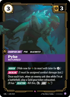 Pyke, Returned — Foil