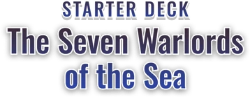 Starter Deck 3: The Seven Warlords of The Sea set logo