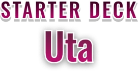 Starter Deck 11: Uta set logo