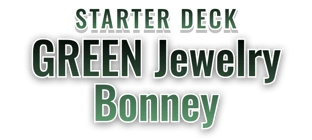 Starter Deck 24: GREEN Jewelry Bonney set logo